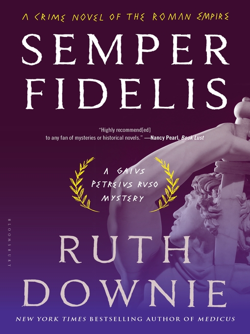 Title details for Semper Fidelis by Ruth Downie - Available